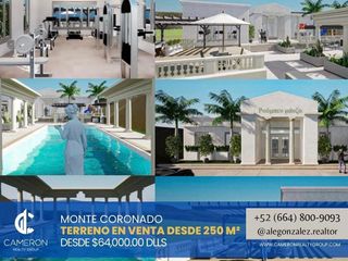 PRE-VENTA TERRENOS Residencial “Monte Coronado” (a un costado de Real del Mar)