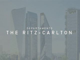 DEPARTAMENTO EN VENTA   The Ritz-Carlton