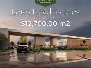 TERRENOS EN VENTA EN BOSCALIA RESIDENCIAL SLP