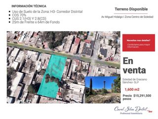 Terreno en Venta - Uso de suelo Corredor Distrital y H3 con 25m de frente- En San Luis Potosí
