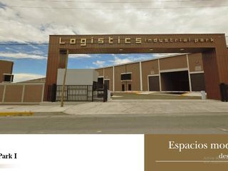 Bodegas en Renta en parque logístico industrial
de nueva creación (Logistics Industrial Park I).