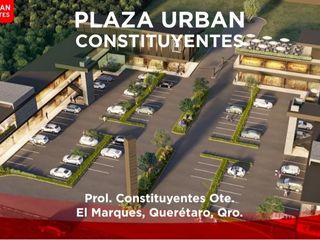Locales en Venta plaza Urban constituyentes Ote.