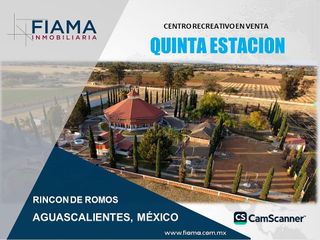 CENTRO RECREATIVO EN VENTA  “QUINTA ESTACIÓN” EN RINCON DE ROMOS, AGUASCALIENTES