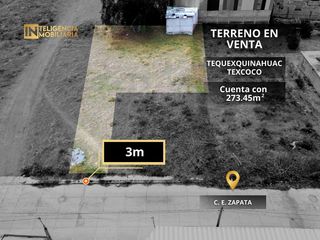 TERRENO EN VENTA - TEQUEXQUINAHUAC
