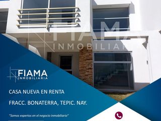 CASA NUEVA EN RENTA, FRACC. BONATERRA, TEPIC, NAY. (F)