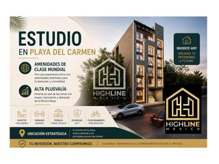 ESTUDIO EN VENTA PLAYA DEL CARMEN | AMENIDADES PREMIUM | LIFESTYLE Y PLUSVALÍA
