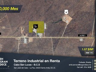 Terreno Industrial en Renta a unos minutos del Aeropuerto SJD, Salida Norte a La Paz VIC.INM170