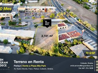 Terreno en renta en Fraccionamiento Perisur - La Primavera Culiacan