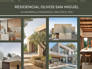 PREVENTA LOTES RESIDENCIALES EN OLIVOS SAN MIGUEL, PROYECTO DE SORDO MADALENO