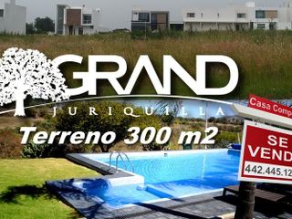 En Venta Terreno PLANO en Grand Juriquilla, 300 m2 - Alberca, Seguridad..