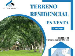 Terreno RESIDENCIAL en Saltillo NORTE, CP 25240, Coahuila 1,612mts2