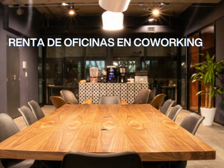 RENTA DE OFICINAS COWORKING