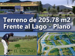 Se Vende Hermoso Terreno de 205.78 m2 en El Encino Residencial, Golf, Lago