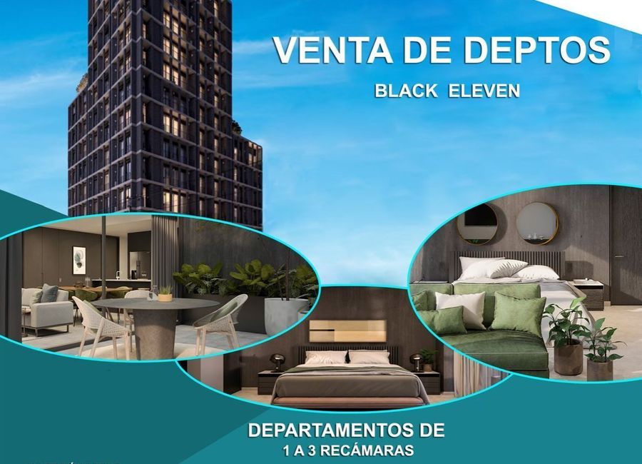 DEPARTAMENTOS EN VENTA BLACK ELEVEN