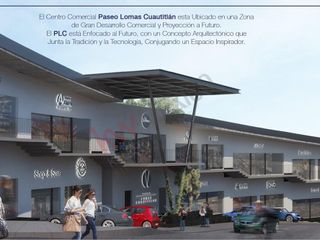 Renta Local Comercial en Plaza en planta baja 183 m2 Cuautitlán Izcalli para Gimnacio Restaurante Banco Escuela Consultorios Oficinas