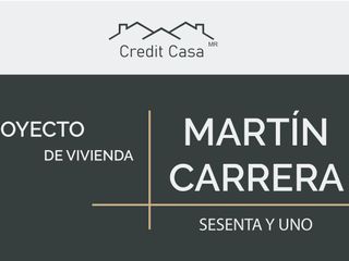Desarrollo Martín Carrera 61
