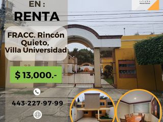 CASA AMUEBLADA EN RENTA, Fracc. RINCÓN QUIETO, Villa Universidad, en Morelia, Michoacán.