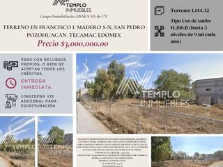 Vendo terreno en Francisco I. Madero S-N, San Pedro Pozohuacan. Tecamac Edomex. Atención constructores, excelente oportunidad de inversión.
