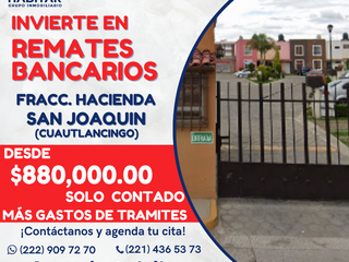 GRAN OPORTUNIDAD DE INVERSIÓN REMATE BANCARIO EN FRACC HACIENDA SAN JOAQUIN CERCA DE OUTLET, PISTA Y PERIFERICO