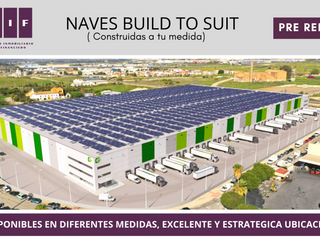 NAVE BUILD TO SUIT | CONSTRUIDAS A TU MEDIDA | INDUSTRIAL PACIFICO | DESDE 5,000 M2