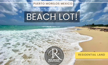 Terreno en Venta en la playa Puerto Morelos Mexico