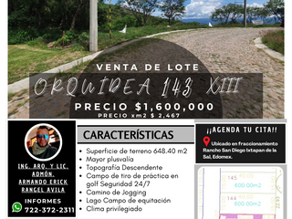 Lote ORQUÍDEA 143 con bonita vista todos los servicios proyecto incluído en Fracc Rancho San Diego Ixtapan de la Sal EDOMEX