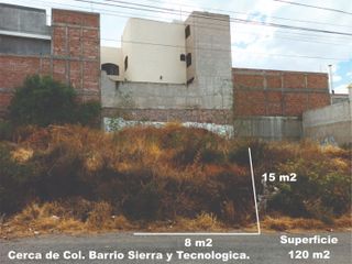 Se vende Terreno zona Col. Barrio Sierra y Col. Tecnológica Zacatecas
