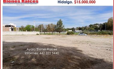 TERRENO EN VENTA EN HIDALGO. TULA. IDEAL PARA DESARROLLO HABITACIONAL $15,000,000