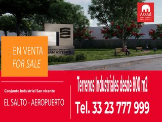 Venta de Terrenos Industriales desde 800m² | CONJUNTO. INDUSTRIAL SAN VICENTE | El Salto, Jalisco.