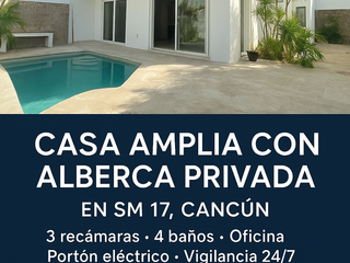 Casa con alberca propia, 4 Recamaras, Sm 17, Centro,  Cancun Quintana Roo.