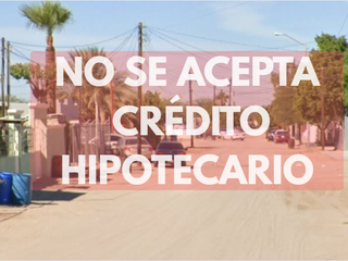 CASA EN VENTA SONORA SAN LUIS RIO COLORADO SONORA OPORTUNIDAD HIPOTECARIA
