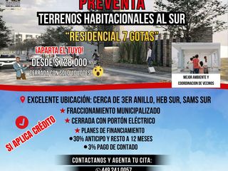 VENDO TERRENOS HABITACIONALES AL SUR