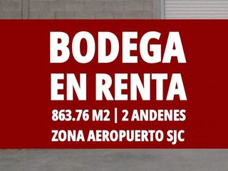 Se Renta Bodega de 863.76 M2 con Seguridad en Zona Aeropuerto SJC