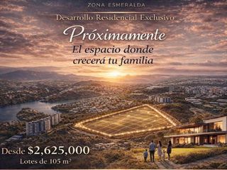 Lotes residenciales en venta MONTEBELLO ZONA ESMERALDA