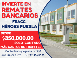 Excelente oportunidad de inversión  Venta de remate bancario en Fracc. Los Héroes Puebla