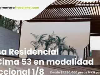 Casa Residencial Vacacional La Cima 53 en Modalidad Fraccional 1/8