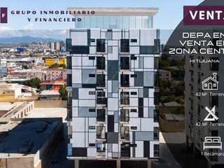 DEPA EN VENTA EN ZONA CENTRO | HI TIJUANA | 1 RECÁMARAS | 42M2
