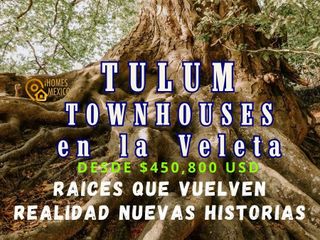 TULUM Townhouses en La Veleta,