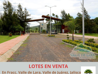 Lotes en Fraccionamiento Valle De Lara, en Valle de Juárez, Jalisco
