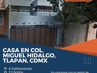 Casa en col. Miguel Hidalgo, Tlapan, CDMX.
