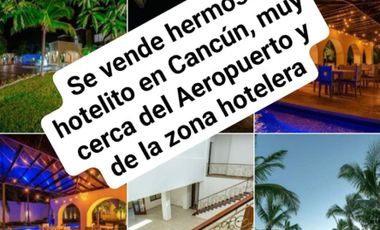 se vende hotel en cancun cerca del aeropuerto y zona de playas, excelente inversion